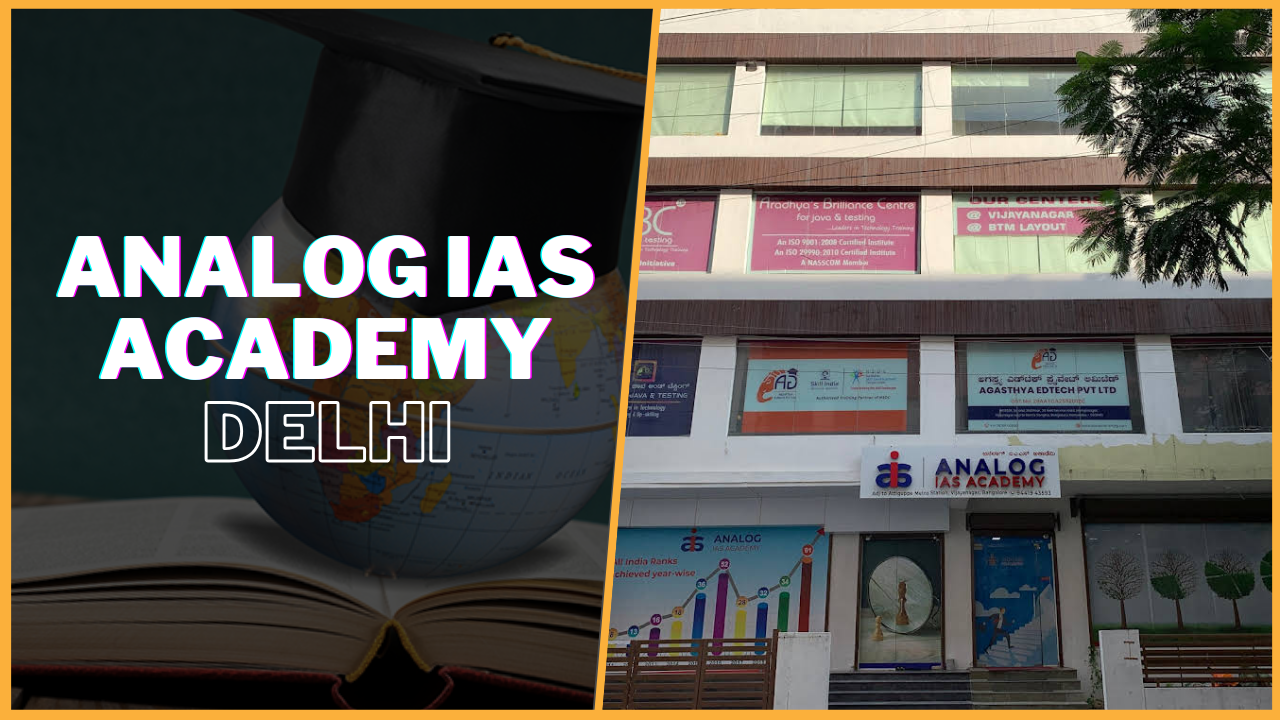 Analog IAS Academy Delhi